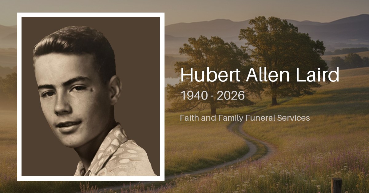 Hubert Allen Laird - Faith-And-Family